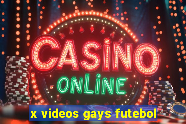 x videos gays futebol